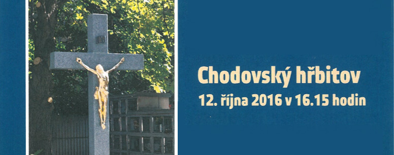 Požehnání kříže chodovský hřbitov