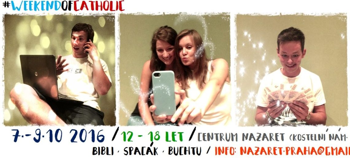 Víkendovka Nazaret 7.-9. října 2016