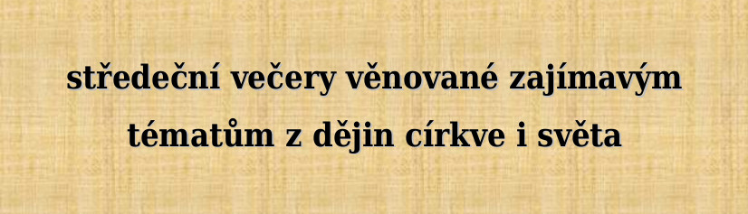 Zajímavá témata z dějin křesťanství